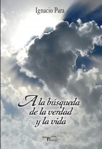 Portada A la Busqueda de la Verdad y la Vida Portada A la Busqueda de la Verdad y la Vida